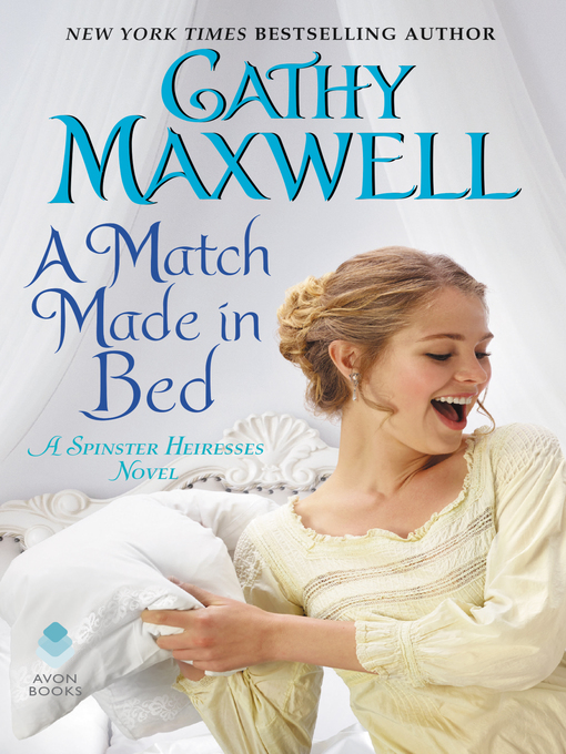 Title details for A Match Made in Bed by Cathy Maxwell - Available
